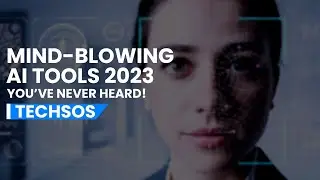 AI Tools of 2023 You’ve Never Heard About!  