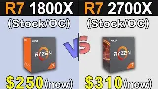 R7 1800X Vs. R7 2700X | Stock and Overclock | New Games Benchmarks