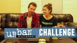 URBAN DICTIONARY CHALLENGE