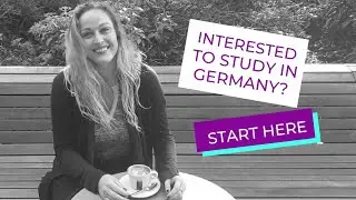 Study In Germany With Yana Immis (Educational Consultant)