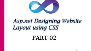 Asp.net Designing Website Layout using CSS Part 02
