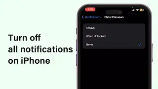 How To Turn Off All Notifications On iPhone 2025 | Disable Notifications Completely On iPhone