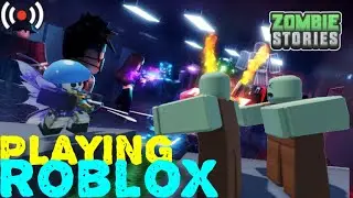 ROBLOX || Playing Zombie Stories