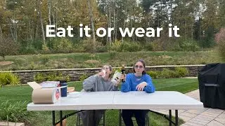 Eat It Or Wear It Challenge!