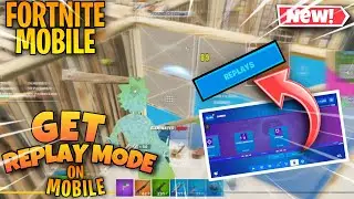 How to get Replay Mode in Fortnite Mobile