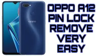 OPPO A12 PIN LOCK REMOVE AND FRP LOCK REMOVE 100% DONE #OPPOA12RESET