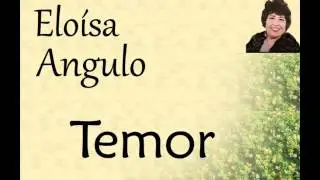 Eloísa Angulo:  Temor.