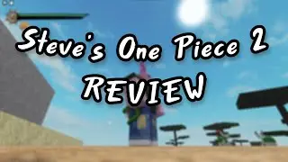 Steve's One Piece Review | Should you buy it? | Ro-Review 2, Steve's One Piece 2