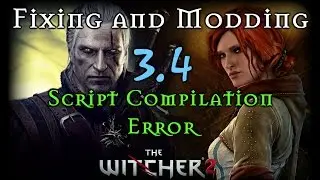 The Witcher 2 - mod 安裝示範教學 & Script compilation error