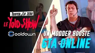 Rockstar donne 10000$ de récompense à un modder GTA Online // LE YOLO SHOW (extrait) // S2EP20