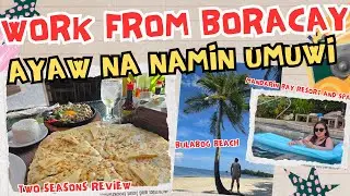 WORK FROM BORACAY - BULABOG BEACH AND TWO SEASONS REVIEW