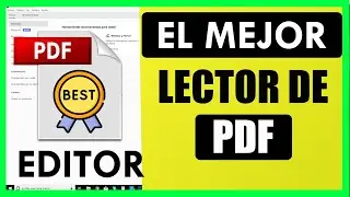 EL MEJOR EDITOR DE PDF 2026 El Mejor Lector y Editor de PDF para Android PC MEJOR LECTOR DE PDF 2026