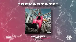 [INSTRUMENTAL] YOUNGOHM - D E V A S T A T E ft. 1MILL