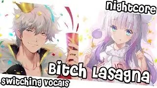 Nightcore - Bitch Lasagna (Switching Vocals)