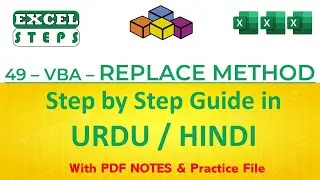 49 – Excel VBA Code to Use Replace Method | Excel Automation | 