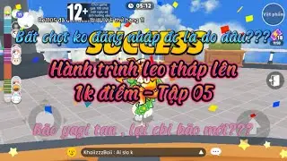 Hành trình leo tháp lên 1k điểm - tập 5 | PLAY TOGETHER