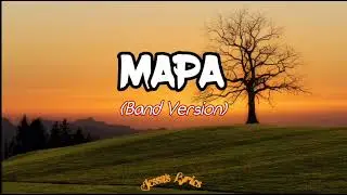 MAPA (Band Version) - SB19 and Ben&Ben (Lyrics)
