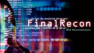 How to use #FinalRecon v1.0.2 | OSINT Tool for AIO Web Recon