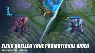 Fiend Queller Yone Promotional Video - Wild Rift