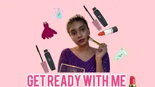 Get Ready with Me 💄|Neeruttyy|