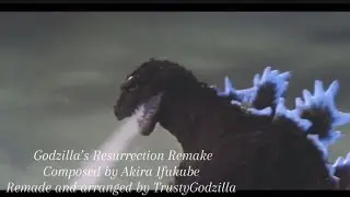 Godzilla’s Resurrection (Fl Studio Remake,Akira Ifukube,TrustyGodzilla)