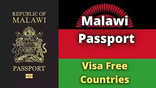 Malawi Passport Visa Free Countries (2023)