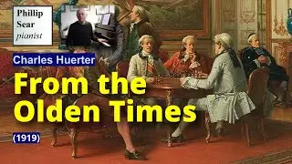 Charles Huerter: From the Olden Times