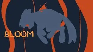 Bloom - meme animation