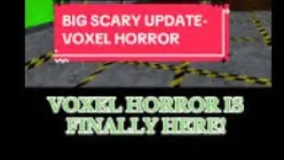 Playing Voxel Horror with my brother!