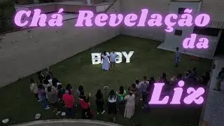 Chá Revelação da Liz (26/05/2024)