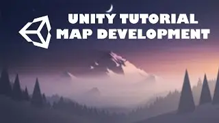 UNITY TUTORIAL MAP DEVELOPMENT