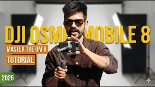 DJI Osmo Mobile 8 The Ultimate Beginner's Guide