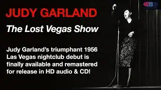 Judy Garland's Previously Unreleased "Lost Vegas" Debut Is Now Available!
