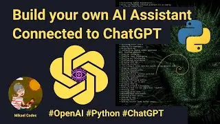 Voice + GPT | Build your own AI assistant connected to GPT | Python | 2023