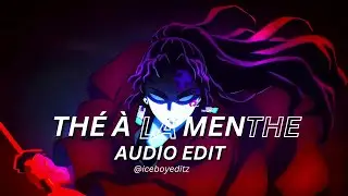 La Caution-THÉ À LA MENTHE [Audio edit] @iceboyeditz