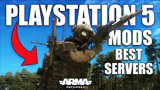 Top 5 BEST SERVERS For CONSOLE In Arma Reforger... | BEST MODDED SERVERS FOR PS5!