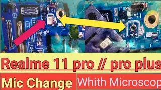 realme 11 pro 5g mic problem solution | how to chang realme 11 pro 5g mic | mic chang  realme 5g ph