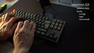 Keychron Q3 - stock & modded sound test