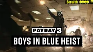 Payday 3 ЛЮДИ В СИНЕМ (BOYS IN BLUE) Overkill Stealth Solo