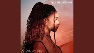 Quite Like Me