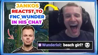 Jankos Reacts to FNC WUNDER in His Chat 👀