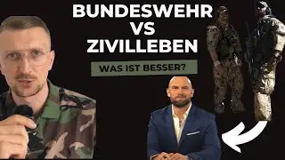 Bundeswehr oder Zivilleben was ist besser?! Mit Eric Mühle!