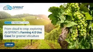 From cloud to crop: exploring AI-SPRINT's Farming 4.0 Use Case for greener viticulture