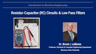 RC Circuits & Low Pass Filters