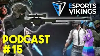 Esports Vikings podcast 15 - ESL Pro League, FLASHPOINT, LEC, LCS and much more!
