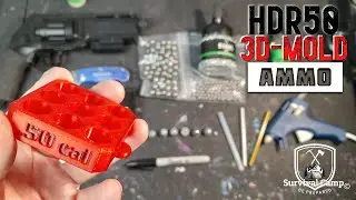 HDR50 DIY AMMO *3D Printed Mold*