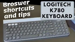 Google Chrome Browser shortcut made easier with Logitech K780 keyboard thin keys