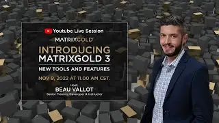 Introducing MatrixGold 3 and the Latest Update