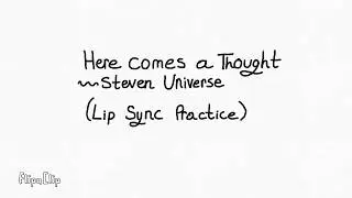 Here Comes A thought-Steven Universe animation