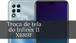 como trocar display do Infinix X689f Positivo, substituir tela, troca de frontal sem aro